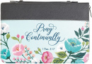 Bible Cover: Pray Continually (Gray Floral, Large)