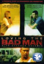 Loving The Bad Man (Church License)