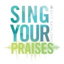 Sing Your Praises