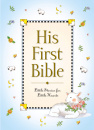 His First Bible: Little Stories for Little Hearts
