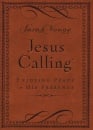 Jesus Calling - Deluxe Edition Brown Cover: Enjoying Peace in His Presence