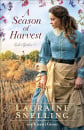 A Season of Harvest: Leah's Garden (Book 4)
