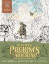 Little Pilgrim's Progress Illustrated Edition (Coloring and Activity Book)