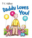 Daddy Loves You!