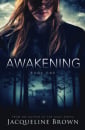 Awakening: Book One