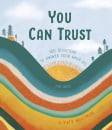 You Can Trust: 100 Devotions to Answer Your What-Ifs