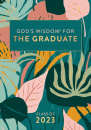  God's Wisdom for Graduates: Class of 2023 (Botanical NKJV)