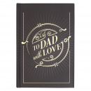 To Dad With Love: Prompted Keepsake Gift Book for Fathers