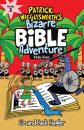 Tricky Times (Patrick Wigglesworth's Bizarre Bible Adventure) Book 2