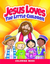 Coloring Book: Jesus Loves The Little Children