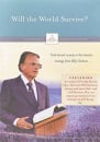 The Billy Graham Classic Collection: Will the World Survive?
