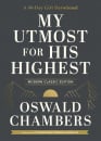 My Utmost for His Highest: A 90-Day Gift Devotional