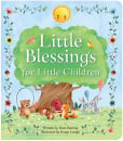 Little Blessings for Little Children: Children's Board Book (Love You Always)
