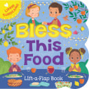 Bless This Food Lift-a-Flap Book