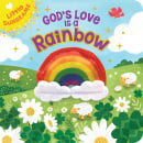 God's Love Is A Rainbow (Finger Puppet Book)