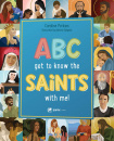 ABC- Get to Know the Saints with Me