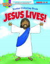 Jesus Lives! Easter Coloring Book