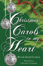 Christmas Carols In My Heart