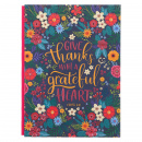 Journal: Give Thanks With A Grateful Heart (X-Large)
