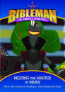 Bibleman: Melting The Master Of Mean