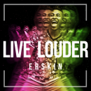 Live Louder