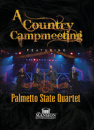Country Campmeetinga: Palmetto State Quartet