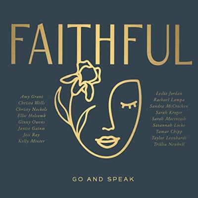 Faithful: Go And Speak