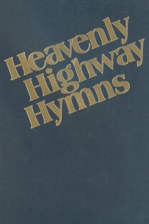 Heavenly Highway Hymns (Large Print)