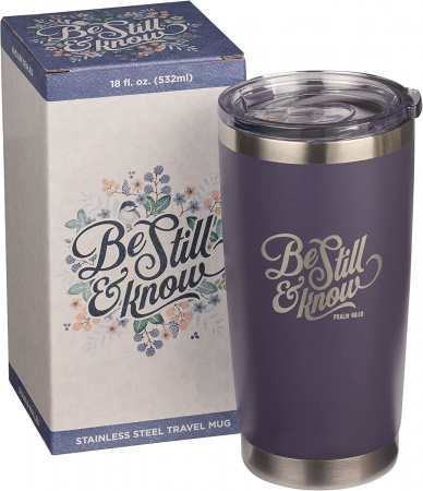 Mug: Be Still And Know (Stainless Steel)