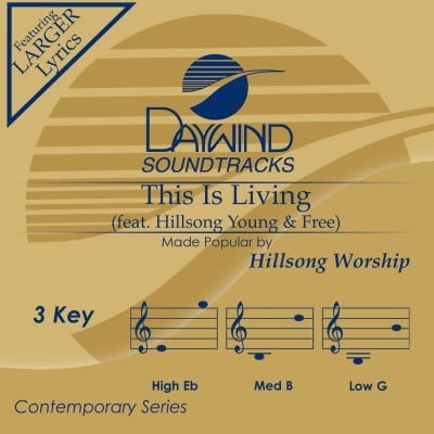 This Is Living (feat. Hillsong Young & Free)