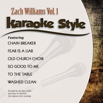 Karaoke Style: Zach Williams Vol. 1