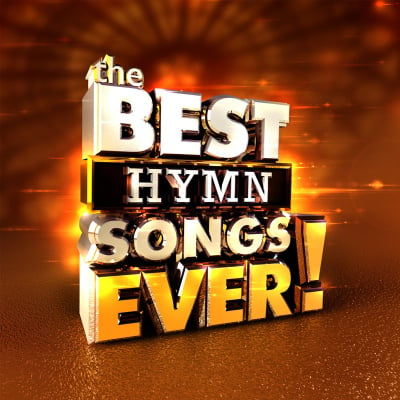 The Best Hymn Songs Ever