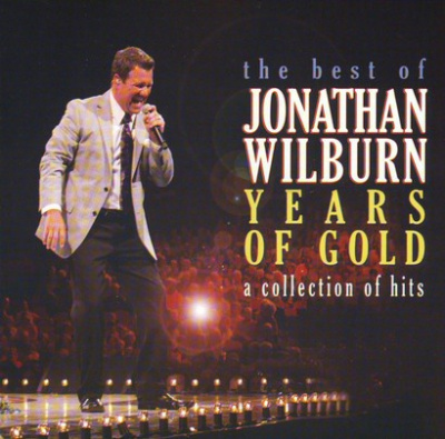 Years of Gold: Best of Jonathan Wilburn