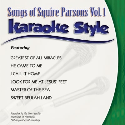 Karaoke Style: Squire Parsons Vol. 1