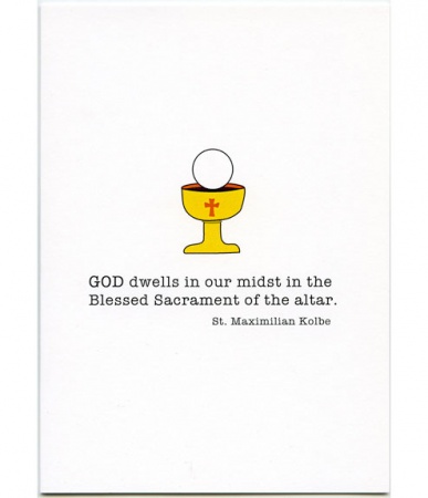God Dwells First, St. Maximilian Kolbe First Communion Card