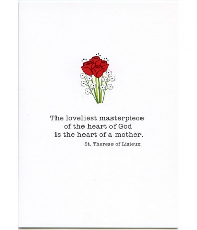 Motherhood Is A Gift, St. Therese of Lisieux Mother’s Day Card