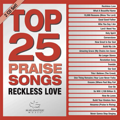 Top 25 Praise Songs - Reckless Love (2 CD)