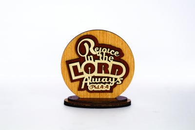 4x4 Rejoice in the Lord Wooden Table Topper