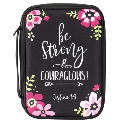 Be Strong & Courageous Bible Cover (XL)