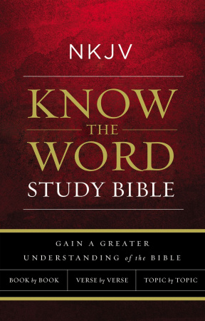 NKJV Know The Word: Study Bible (Paperback)