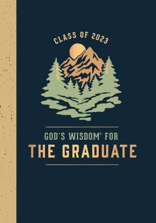  God's Wisdom for Graduates: Class of 2023 (Mountain NKJV)