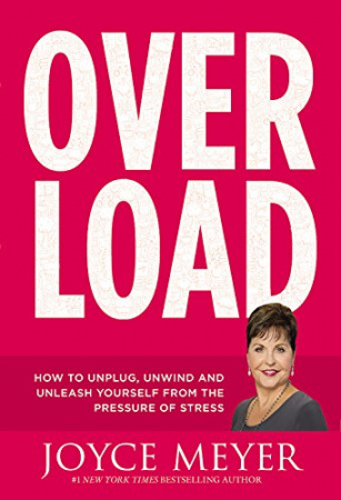 Overload: How to Unplug, Unwind, and Unleash Yourself from the Pressure of Stress (Audiobook)