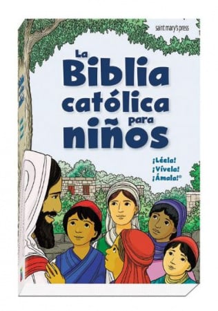 La Biblia Catolica Para Ninos (Spanish Bible for Children)