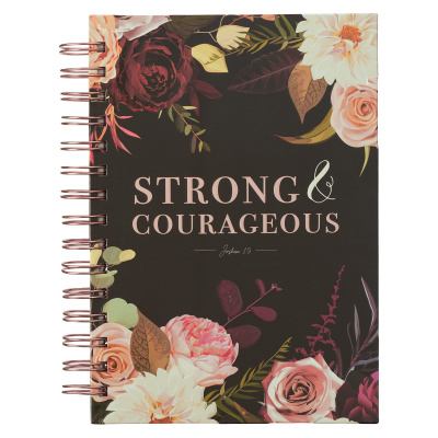 Journal: Strong And Courageous (Wirebound)