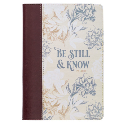 Journal: Be Still And Know