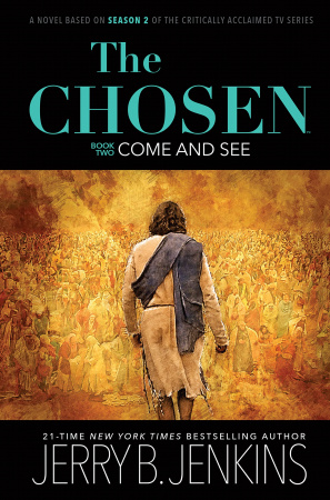 The Chosen: Come and See (Based on season 2 of the TV series)