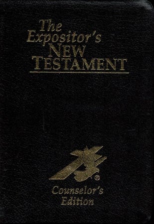 The Expositor's New Testament (Counselor's Edition)
