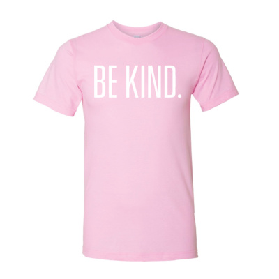 Be Kind T-Shirt (Pink, Adult X-Large)