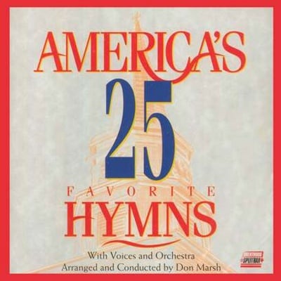 Americas 25 Favorite Hymns #1