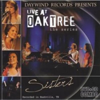 Live at Oaktree: Sisters (CD+DVD)